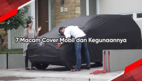 Macam Cover Mobil Dan Kegunaannya Cover Super